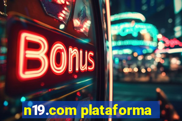 n19.com plataforma